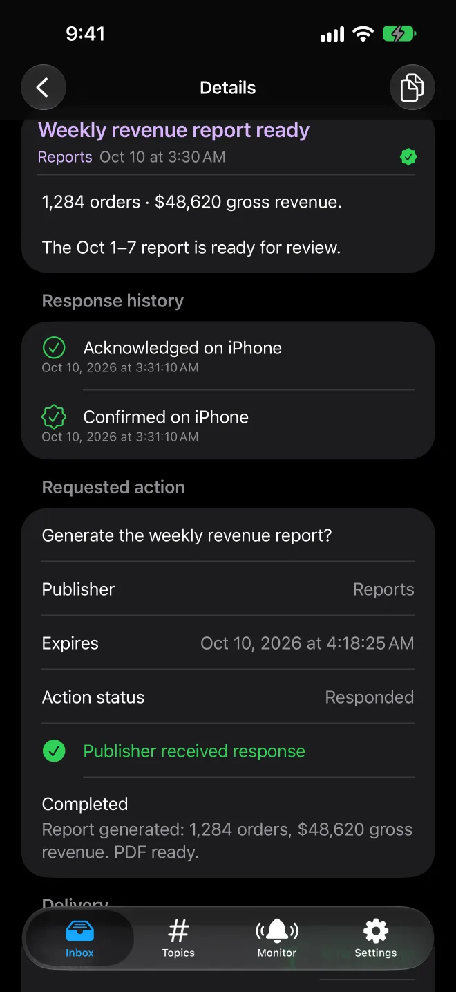 iPhone alert showing the response was received and the publisher reported Completed