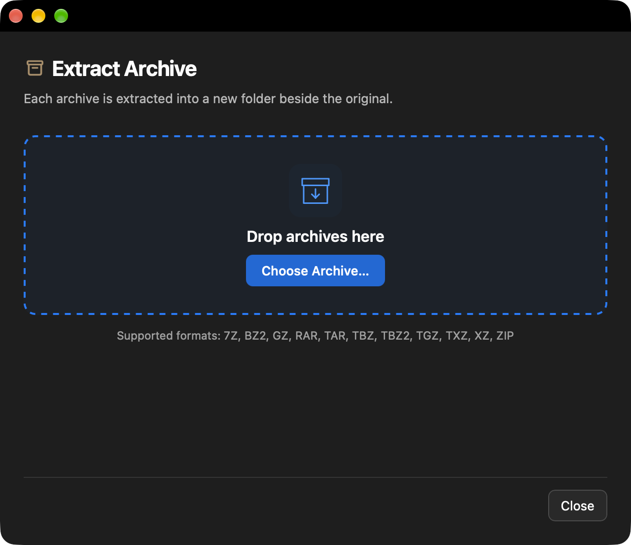 Extract Archive with a drag-and-drop area, a Choose Archive button and a list of supported formats including 7Z, RAR, TAR and ZIP