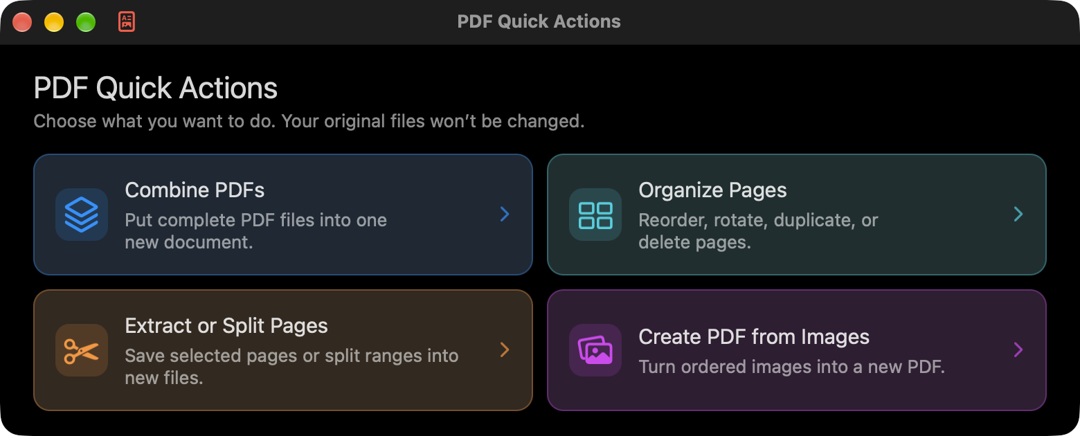 PDF Quick Actions window with four actions: Combine PDFs, Organize Pages, Extract or Split Pages, Create PDF from Images